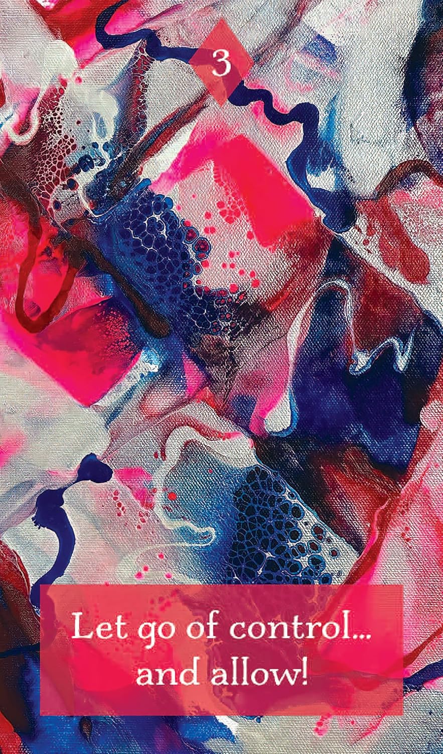 Abstract art with text 'Let go of control... and allow!' on a colorful background
