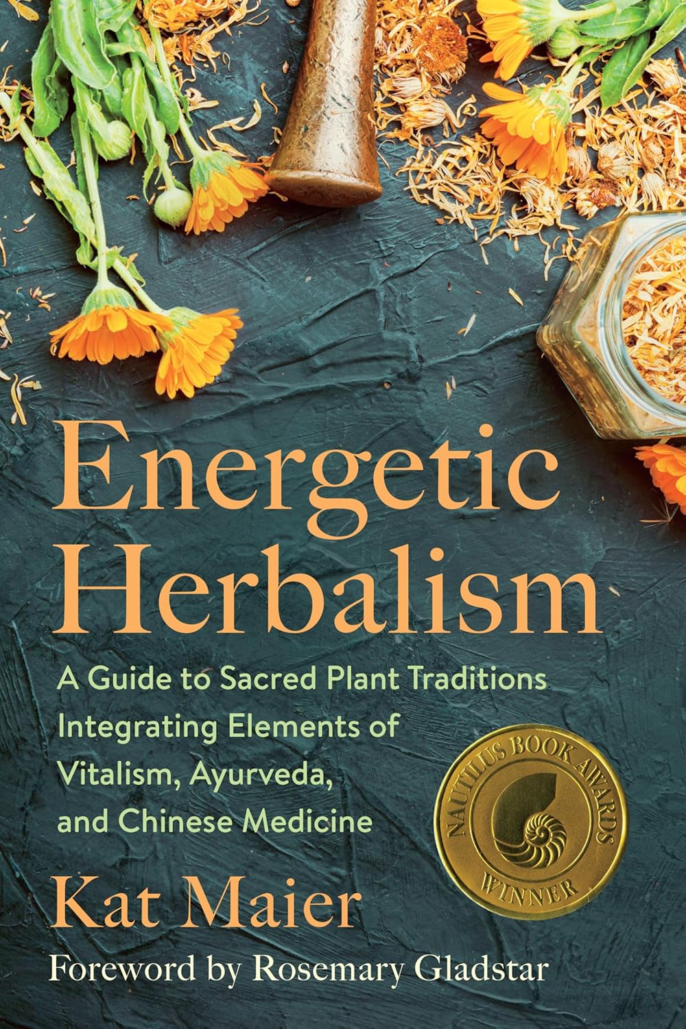Book cover of 'Energetic Herbalism' by Kat Maier with herbs and a mortar and pestle on a dark background.