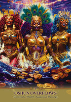Three figures in elaborate costumes with peacock feathers and gold jewelry, surrounded by coins and water, with 'Oshun Overflows' text at the bottom.