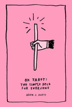 Book cover of 'OK Tarot: The Simple Deck for Everyone' with a hand holding a stick on a pink background.