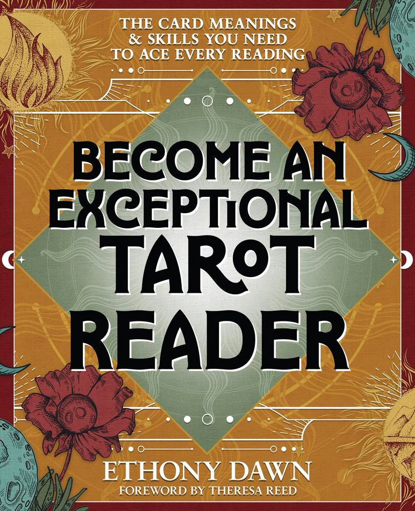 Book cover of 'Become an Exceptional Tarot Reader' by Ethony Dawn with decorative elements and text.