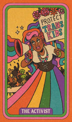 Colorful card featuring a person labeled 'The Activist' with text 'Protect Trans Kids' on an orange background.