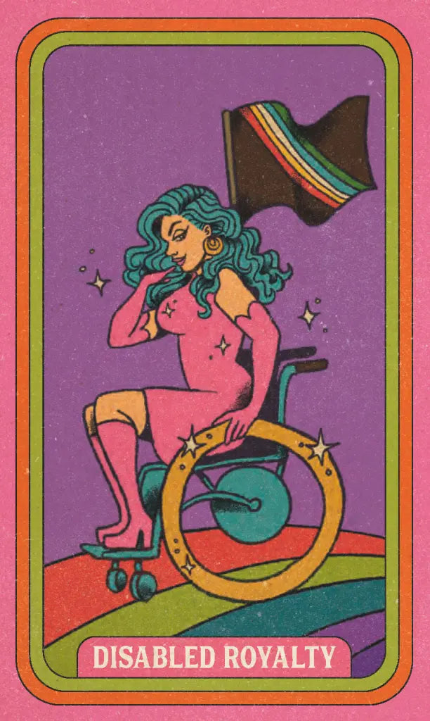 Card with a person in a wheelchair holding a rainbow flag, labeled 'Disabled Royalty' on a purple background.