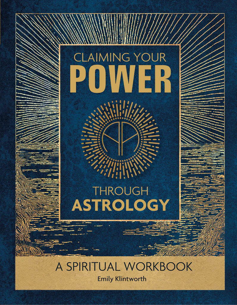 Book cover of 'Claiming Your Power Through Astrology' with gold text on a blue background