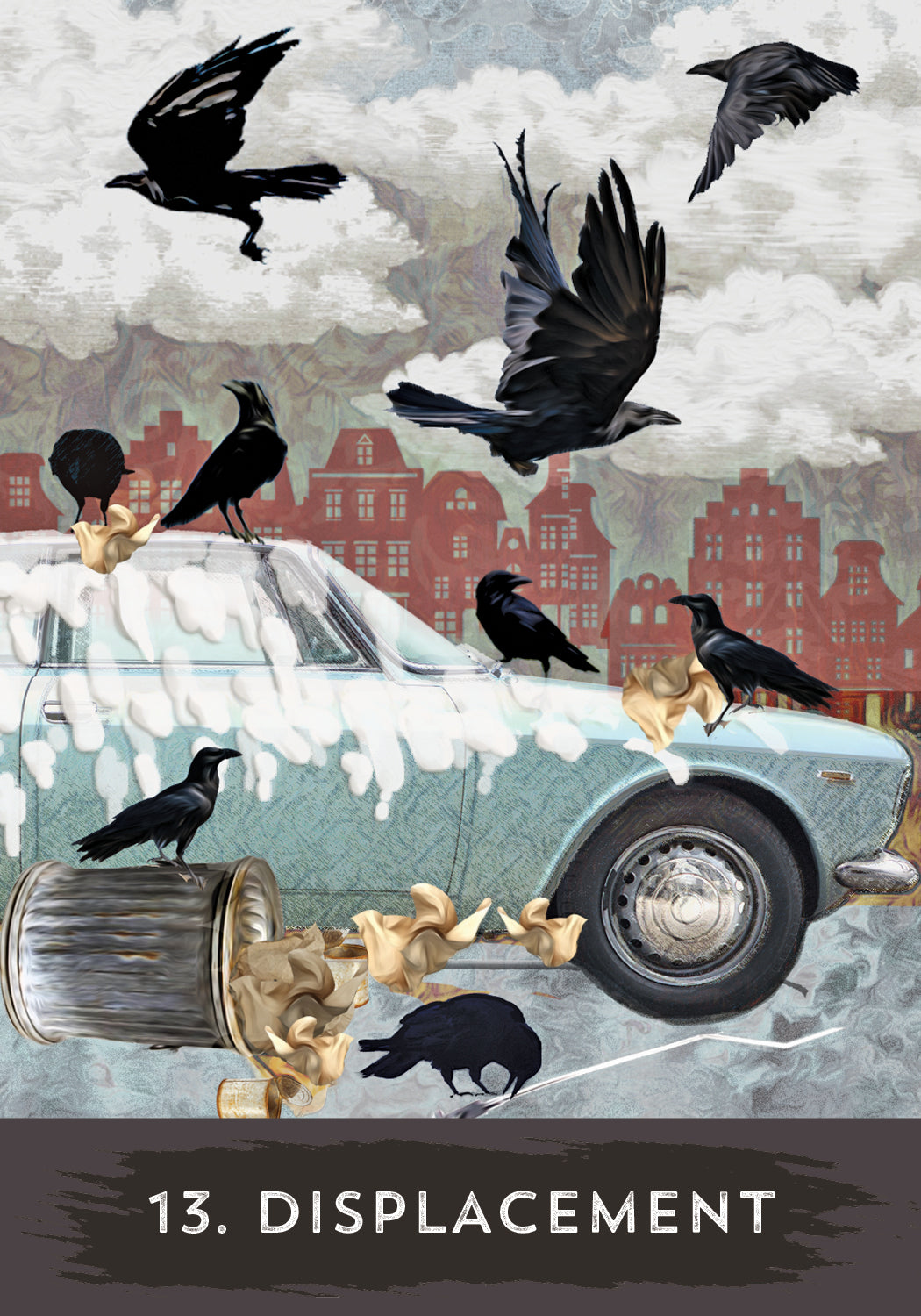 Collage with crows, a car, and classical sculpture against an urban skyline with '13. Displacement' text.