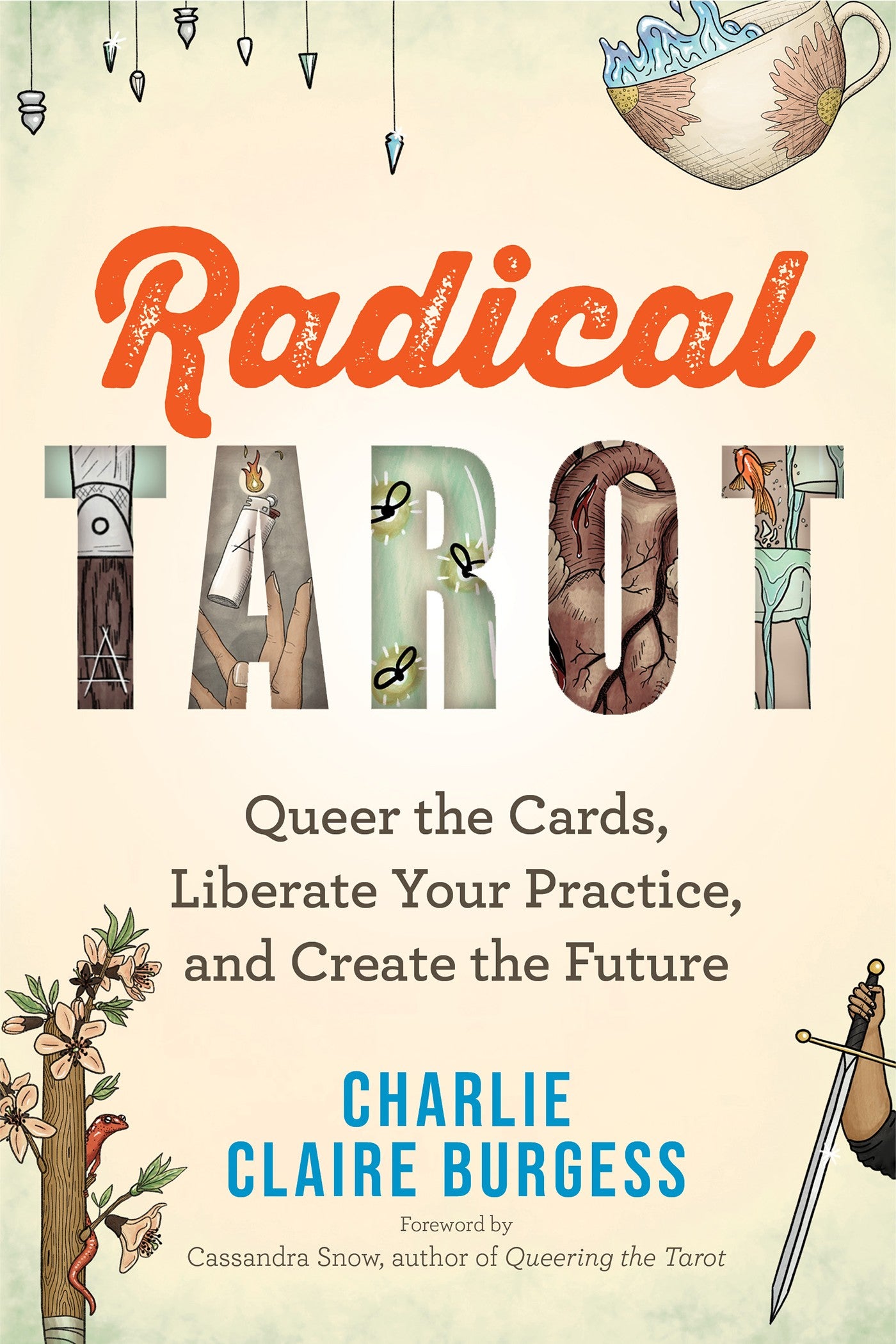 Book cover of 'Radical Tarot' by Charlie Claire Burgess with tarot card symbols and text.