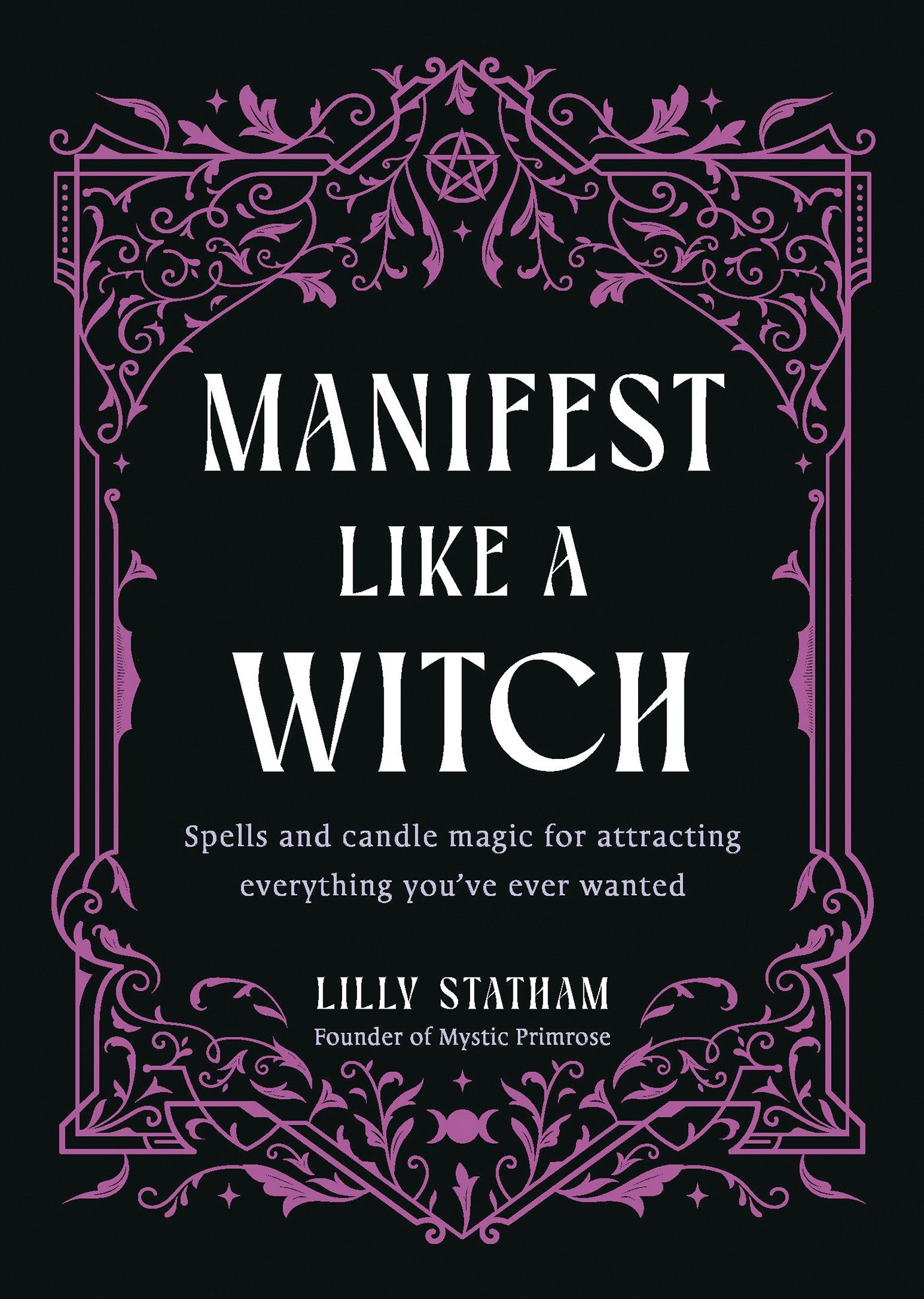 Book cover of 'Manifest Like a Witch' with decorative purple border on black background