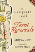 Book cover of 'The Complete Book of Tarot Reversals' with tarot card designs on a beige background.
