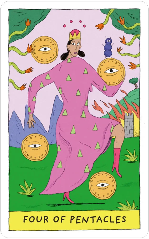 Card from a tarot deck titled 'Four of Pentacles' with a person in a pink dress and pentacle symbols.