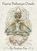 Cover of 'Faerie Pathways Oracle' by Paulina Fae featuring an illustration of a faerie surrounded by mushrooms.