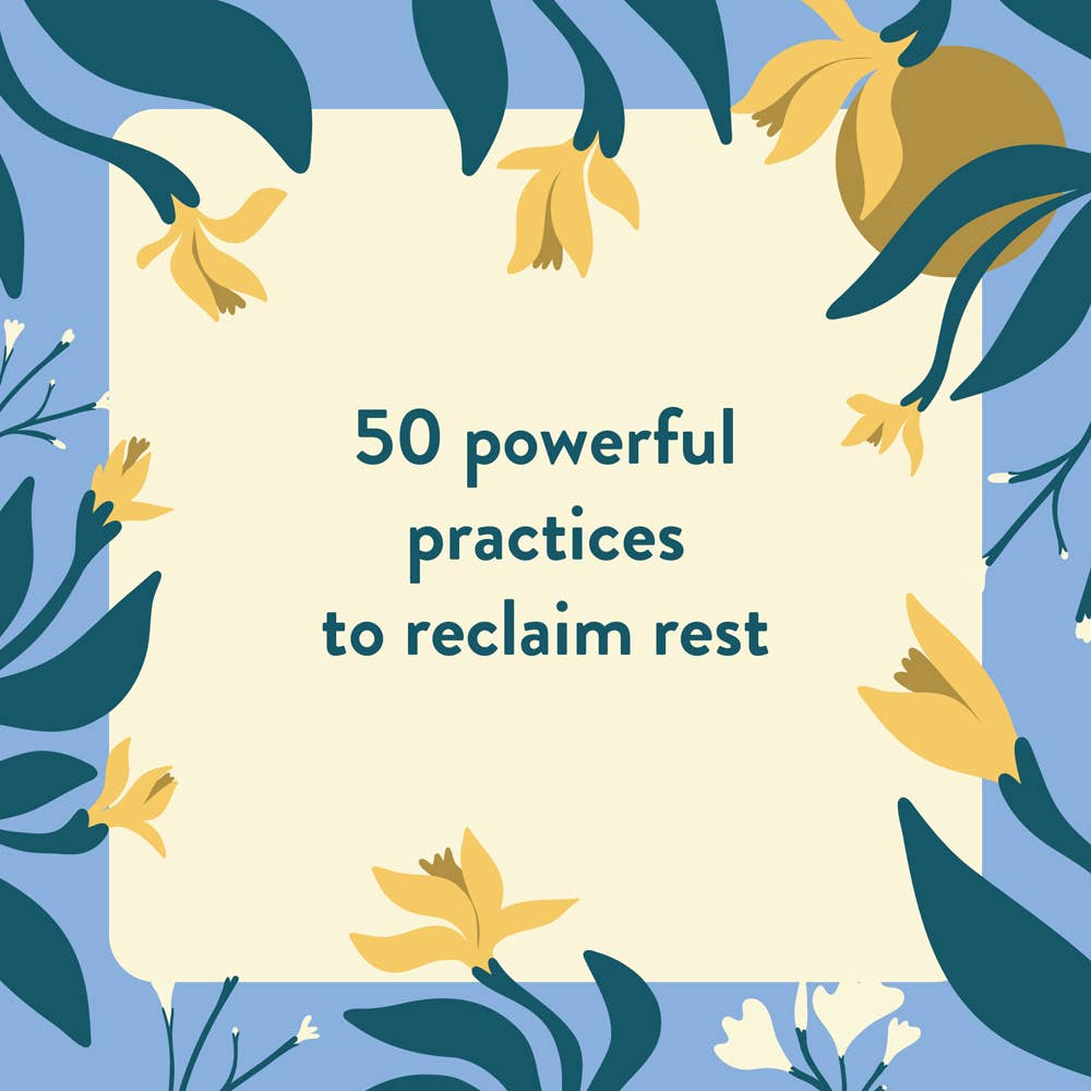 Book cover with floral design and text '50 powerful practices to reclaim rest' on a blue background