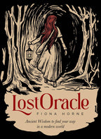 Book cover of 'Lost Oracle' by Fiona Horne with a woman holding a lantern in a forest.