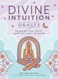 Book cover of 'Divine Intuition Oracle' with a woman in a meditative pose and floral elements.