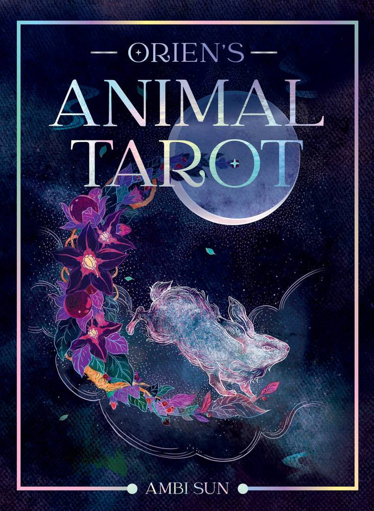 Cover of 'Orien's Animal Tarot' with a rabbit illustration and floral elements on a dark background.
