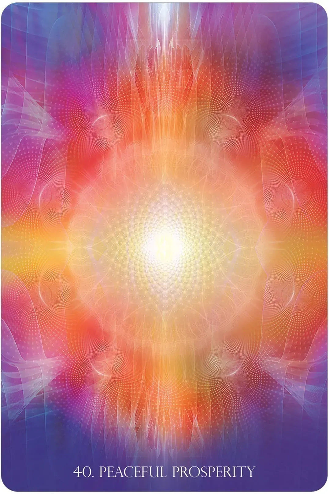 Colorful abstract design with a bright center and text '40. Peaceful Prosperity' at the bottom.