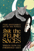 Book cover of 'Ask the Feline Sages' with a cat and woman illustration.