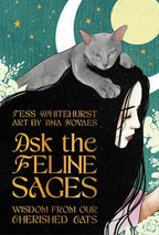Book cover of 'Ask the Feline Sages' with a cat and woman illustration.