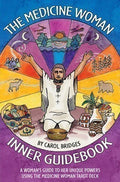 Book cover of 'The Medicine Woman Inner Guidebook' with a colorful design and illustration of a woman sitting cross-legged.