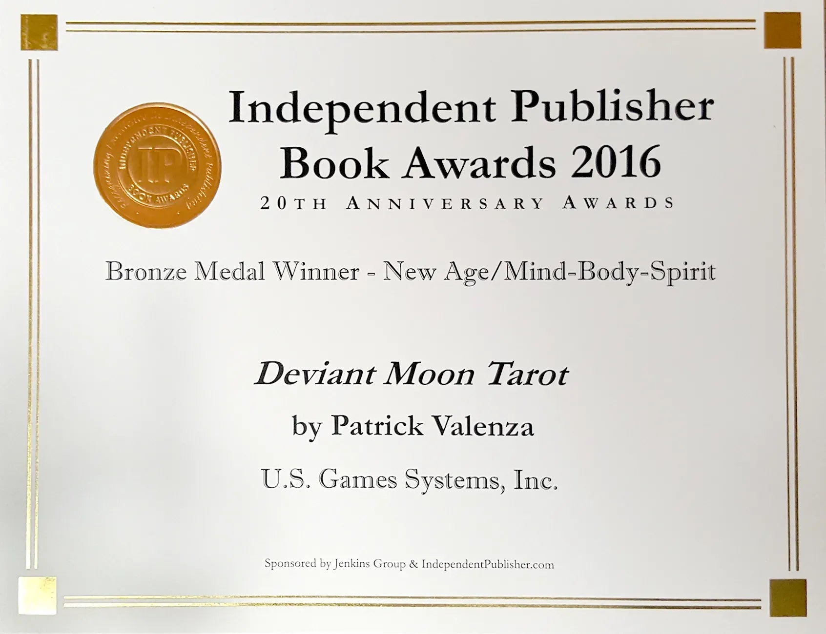 Independent Publisher Book Awards 2016 certificate for 'Deviant Moon Tarot' by Patrick Valenza