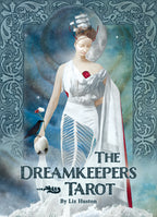 Book cover of 'The Dreamkeepers Tarot' by Liz Huston featuring a woman in classical attire with a white dove.