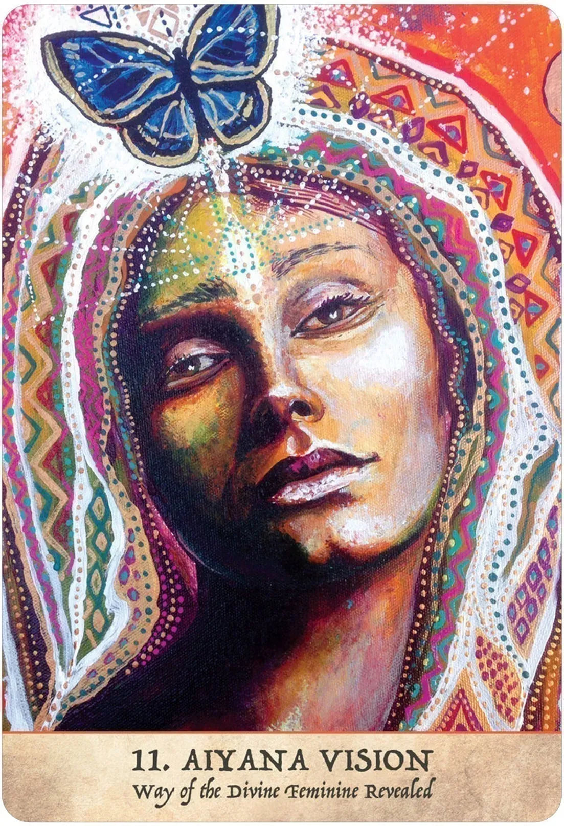 Card featuring a colorful illustration of a woman's face with a butterfly, titled '11. Aiyana Vision'.