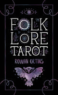Cover of 'Folklore Tarot' by Rowan Ortins with decorative elements on a black background