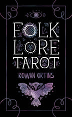 Cover of 'Folklore Tarot' by Rowan Ortins with decorative elements on a black background
