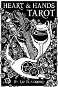 Cover of 'Heart & Hands Tarot' by Liz Blackbird with black and white design elements.