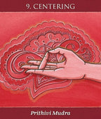 Illustration of a hand performing Prithivi Mudra on a red background with text '9. Centering' and 'Prithivi Mudra'.