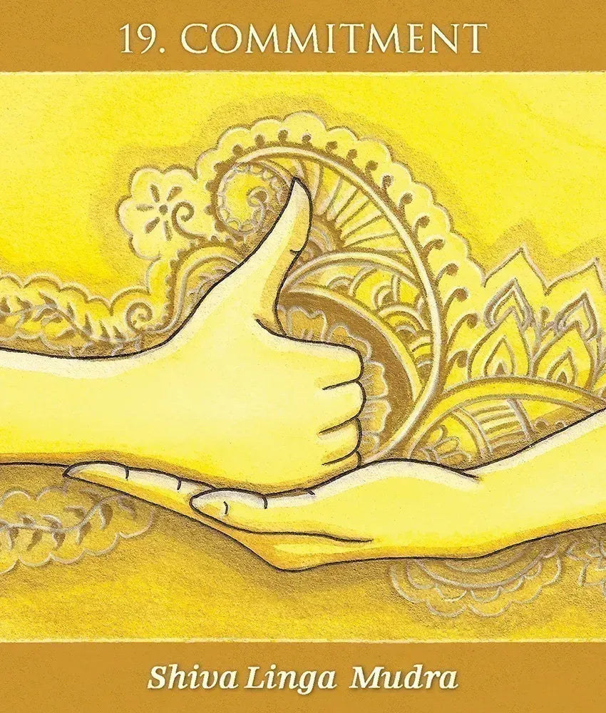 Illustrated card for '19. Commitment' featuring two hands in the Shiva Linga Mudra gesture against a yellow mandala background, with the title at the top and 'Shiva Linga Mudra' at the bottom.