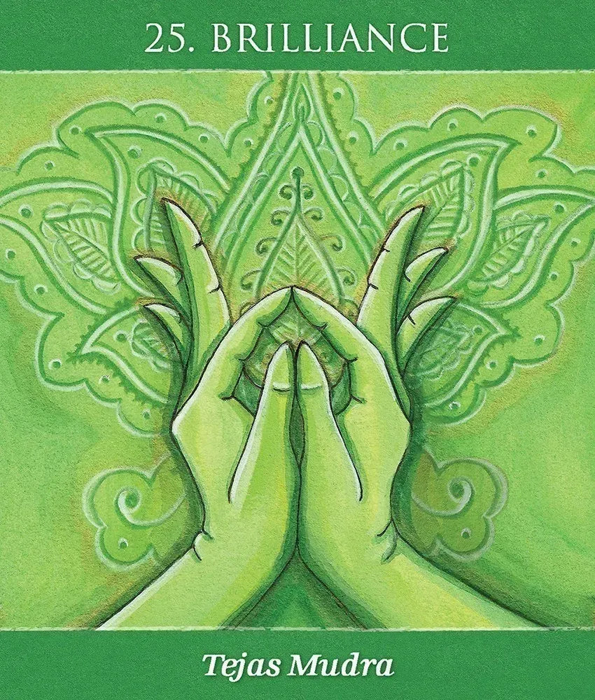 A green illustrated card or print with the text '25. BRILLIANCE' at the top and 'Tejas Mudra' at the bottom.