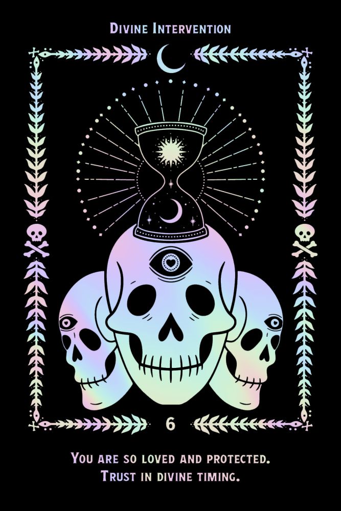A tarot-style card design on a black background with the title 'Divine Intervention' at the top and the number 6 near the bottom. The central artwork shows three pastel iridescent skulls with a glowing hourglass and moon motif above them, surrounded by decorative leaf borders and a crescent moon.