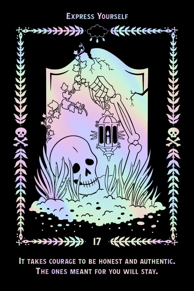 A tarot-style art print card titled 'Express Yourself' with a black background and an iridescent pastel border. The central illustration shows a skeleton hand holding a lantern above a skull and grass, with the text 'It takes courage to be honest and authentic, The ones meant for you will stay.