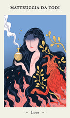 Illustration of a woman with dark hair and a smoking bottle, surrounded by flames and leaves, with 'Matteuccia da Todi' and 'Love' text.