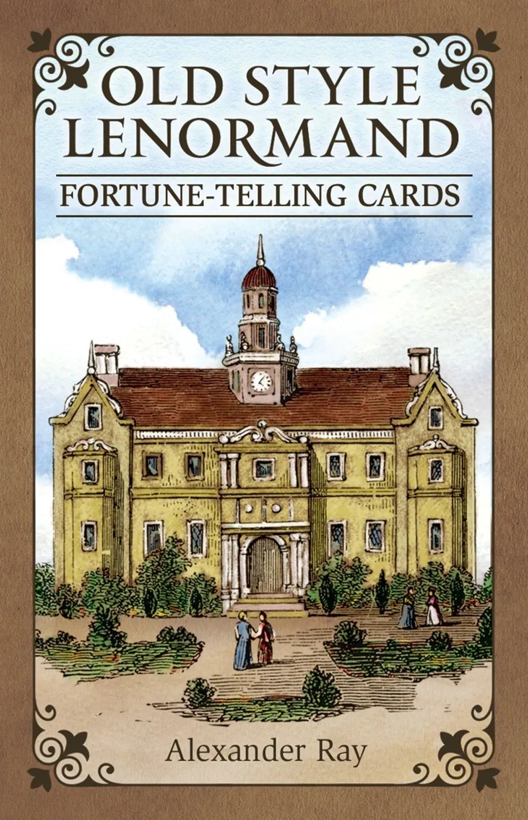 Book cover of 'Old Style Lenormand Fortune-Telling Cards' by Alexander Ray with a vintage-style illustration of a building.