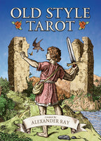 Book cover of 'Old Style Tarot' by Alexander Ray with a person holding a sword and shield in front of ruins.