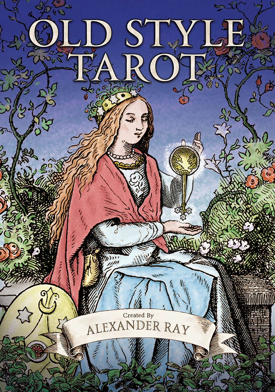 Book cover of 'Old Style Tarot' by Alexander Ray featuring a woman in a garden setting.