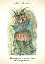 Illustration of a character with tentacles and text 'Miss Heebeehoot' and 'Being weird is a side effect of being awesome.'