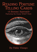 Book cover of 'Reading Fortune Telling Cards: A Romani Approach' featuring an eye illustration on a black background.