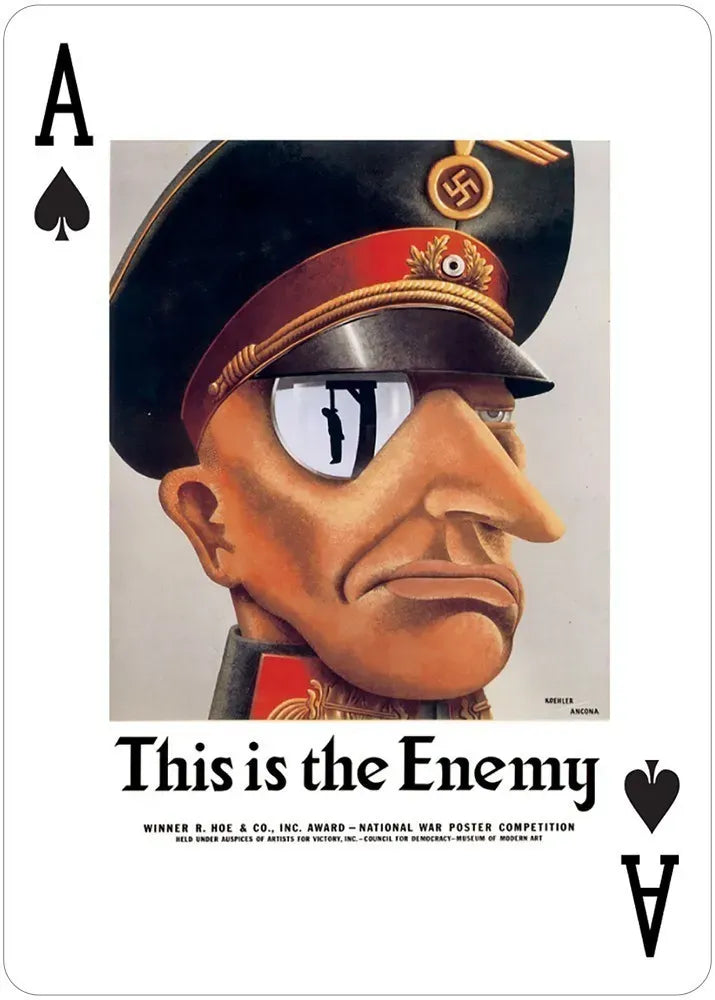 Playing card with a caricatured face wearing a military uniform and a swastika, labeled 'This is the Enemy'.