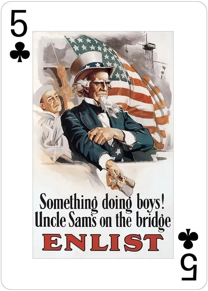 Playing card with Uncle Sam holding an American flag and text 'Something doing boys! Uncle Sam's on the bridge ENLIST'.