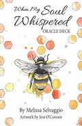 Cover of 'When My Soul Whispered' Oracle Deck with a bee illustration and hexagonal patterns.