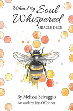 Cover of 'When My Soul Whispered' Oracle Deck with a bee illustration and hexagonal patterns.