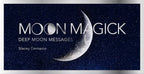 Book cover of 'Moon Magick: Deep Moon Messages' by Stacey Demarco with a crescent moon and starry background.