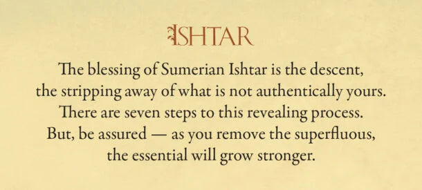 A square print or card with a warm beige background featuring the title 'ISHTAR' in a stylized reddish-brown font at the top, followed by a block of black serif text with a quote about Sumerian Ishtar and seven steps.