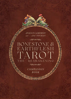 Cover of 'Bonestone & Earthflesh Tarot: The Reawakening' Companion Book with decorative elements on a brown background.