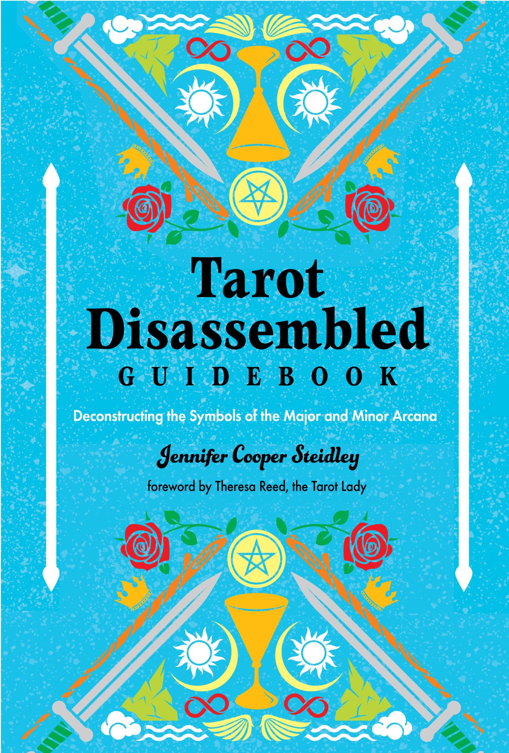 Book cover of 'Tarot Disassembled Guidebook' with colorful tarot symbols on a blue background