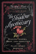Shadow Apothecary by Nicolette Miele