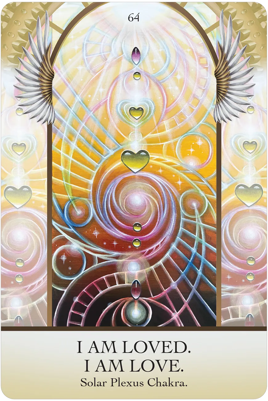 Tarot card with colorful design and text 'I AM LOVED. I AM LOVE.' at the Solar Plexus Chakra.