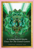 Crystal angel card with green mandala design and text about Archangel Raphael and Malachite.
